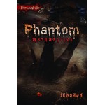 Phantom พรายพรางเงา (เดือนสิงห์)